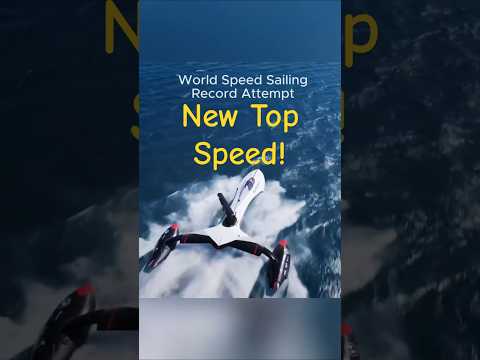 World Sailing Speed Record Attempt: New Top Speed! SP80 Team
