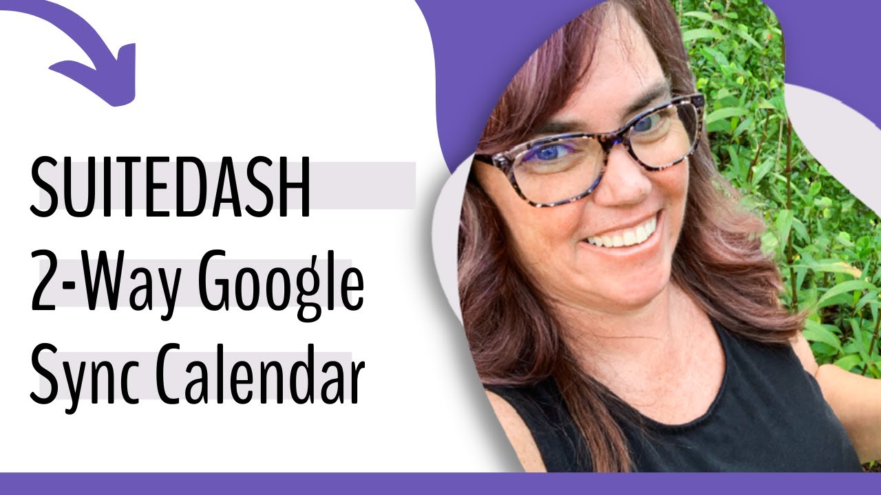 It's Working!!! SuiteDash - 2 Way Google Sync Calendar
