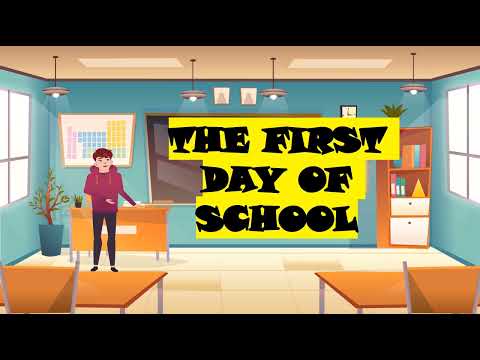 The First Day of School - English Conversation