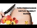 Tips Pemakanan Untuk Yang Sering Bermasalah Rambut Gugur