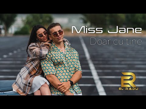 Miss Jane - Doar Cu Tine (Official Video / By EL Radu)