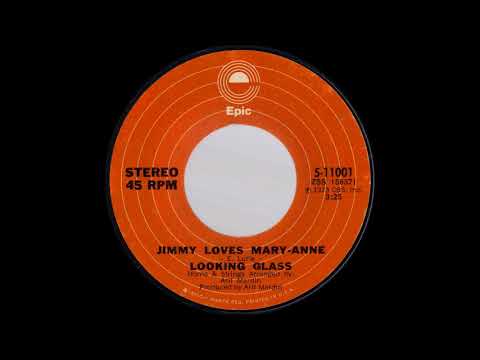1973_204 - Looking Glass - Jimmy Loves Mary Anne - (45)(3.25)