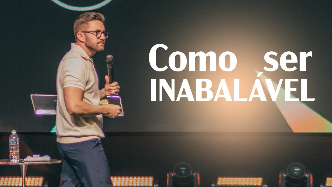 Como ser inabalável | CCVideira | Pr. João Victor Caminha