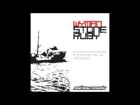 Wyman - Antique (Paul SG's Rollout Mix)