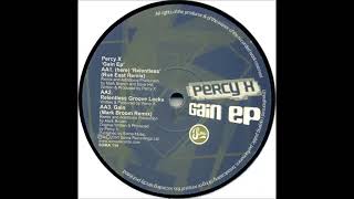 Percy X - Relentless (Groove Lock 1)