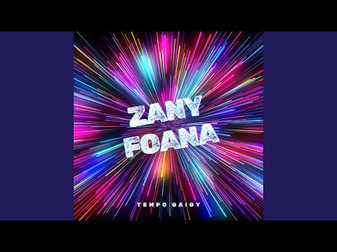 Zany foana (TEMPO GAIGY)
