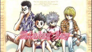 旧HUNTER × HUNTER×Shining Ray
