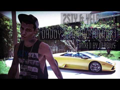 2sty & Yelawolf - Daddy's Lambo (Remix)