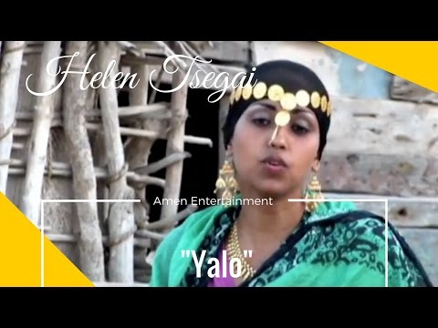 New Eritrean Music by Helen Tsegai "Yalo"