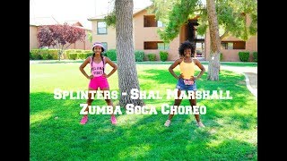 Shal Marshall - Splinters (Choreography) &quot;2018 Soca&quot; - ZUMBA CHOREO BY PINK ARIE