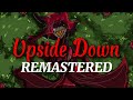 UPSIDE DOWN REMASTERED