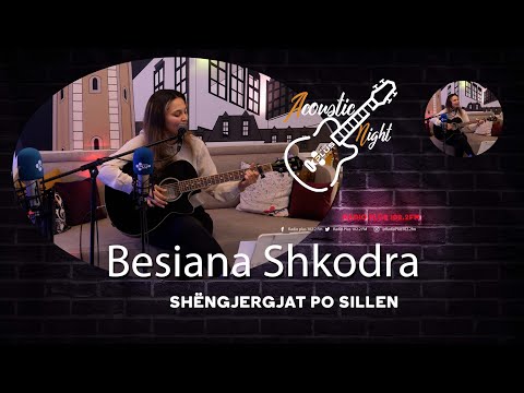 Besiana Shkodra - Shingjergjat po sillen
