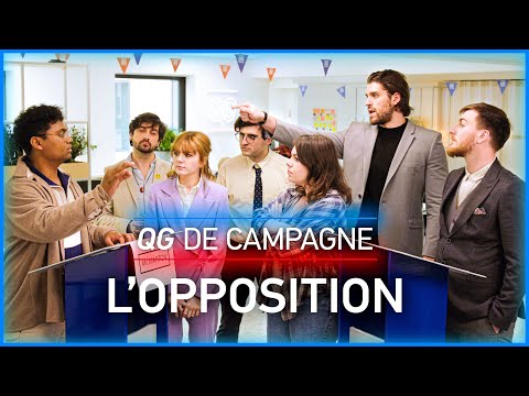 L'opposition - QG de Campagne 9/9