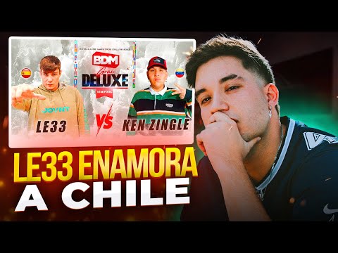 LE33 VS KEN ZINGLE - LE 33 ENAMORA A CHILE EN SEMIS DE BDM INTERNACIONAL