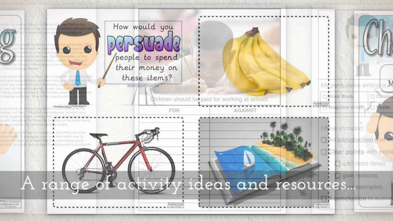The Persuasive Writing Pack - Teaching Resources