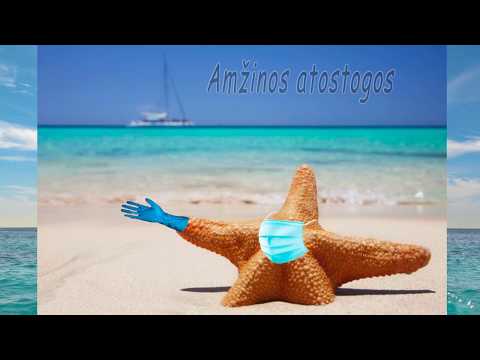 Karantinas - Amžinos atostogos