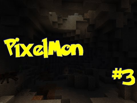 Minecraft: Pixelmon - Episode 3 - HOLY SH*T... DAT CAVE!!! (Pokemon Mod)