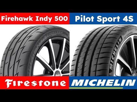 Firestone Firehawk Indy 500 vs Michelin Pilot Sport 4S