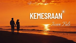Download lagu Iwan Fals - Kemesraan (Lyrics) Lagu slow love songs mp3