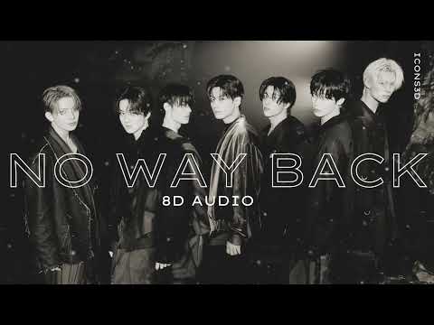 (8D AUDIO) 'No Way Back' ft So!YoON! ENHYPEN (엔하이픈)