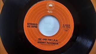 Me And The I.R.S. , Johnny Paycheck , 1978