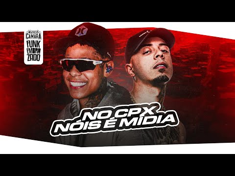 Boladin 211 e MC Tuto - No CPX Nóis É Mídia (DJ Neeh) 2024