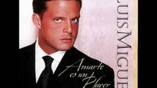 &quot;Si Te Perdiera&quot;- Luis Miguel