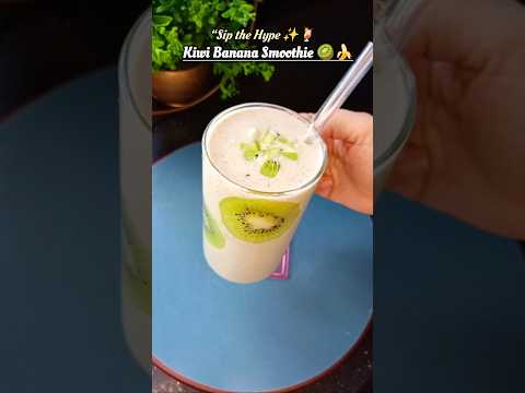 Kiwi Banana Smoothie | Healthy Fruit Smoothie #shorts