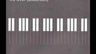 Pianoheadz - It's Over (Distortion) (Rampling Remix)