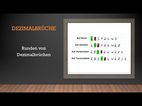 Dezimalbrüche - Runden von Dezimalbrüchen | Mathe einfach erklärt!
