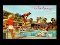 "Palm Springs Jump" by Slim & Slam...