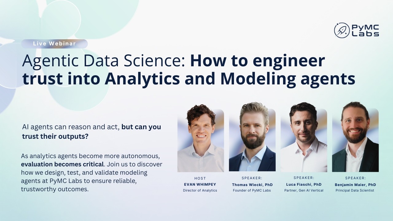 Agentic Data Science: How to engineer trust into Analytics and Modeling agents