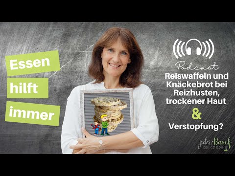 TCM! Essen hilft immer - Reiswaffeln und Knäckebrot bei Reizhusten, trockener Haut und Verstopfung?
