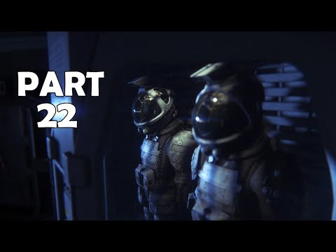 Alien: Isolation - Gameplay Walkthrough - Part 22 (1080p60f) - No Commentary