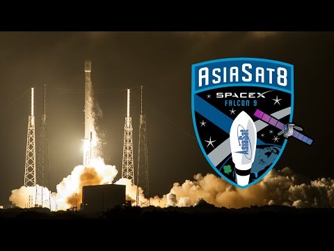 AsiaSat 8 | Falcon 9 Satellite Launch Webcast