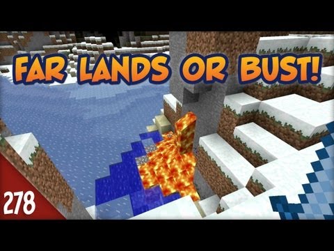 Minecraft Far Lands or Bust - #278 - Lava Episode