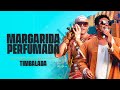 Timbalada - Margarida Perfumada (Ao Vivo em Fortaleza: Vol 1/ 2022)