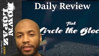 Tink Circle The Block | Review