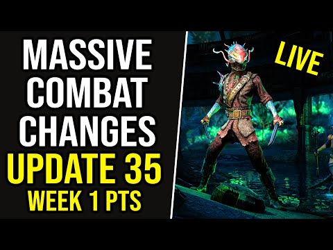 🔴LIVE | ESO - MASSIVE COMBAT CHANGES | Update 35 Lost Depths DLC Week 1 PTS Patch Note Review