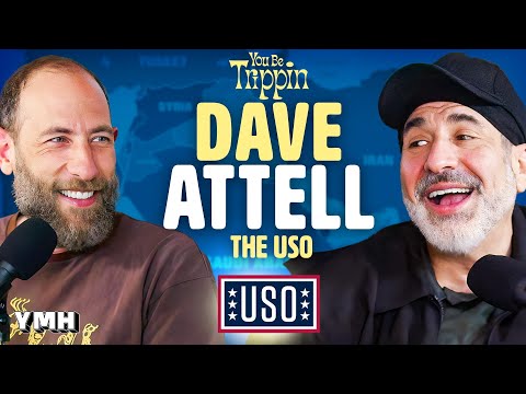 USO Shows w/ Dave Attell | You Be Trippin' with Ari Shaffir