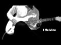 THE BEATLES : I Me Mine - KARAOKE cover ...