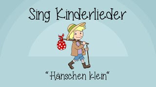 Hänschen klein - Kinderlieder zum Mitsingen | Sing Kinderlieder
