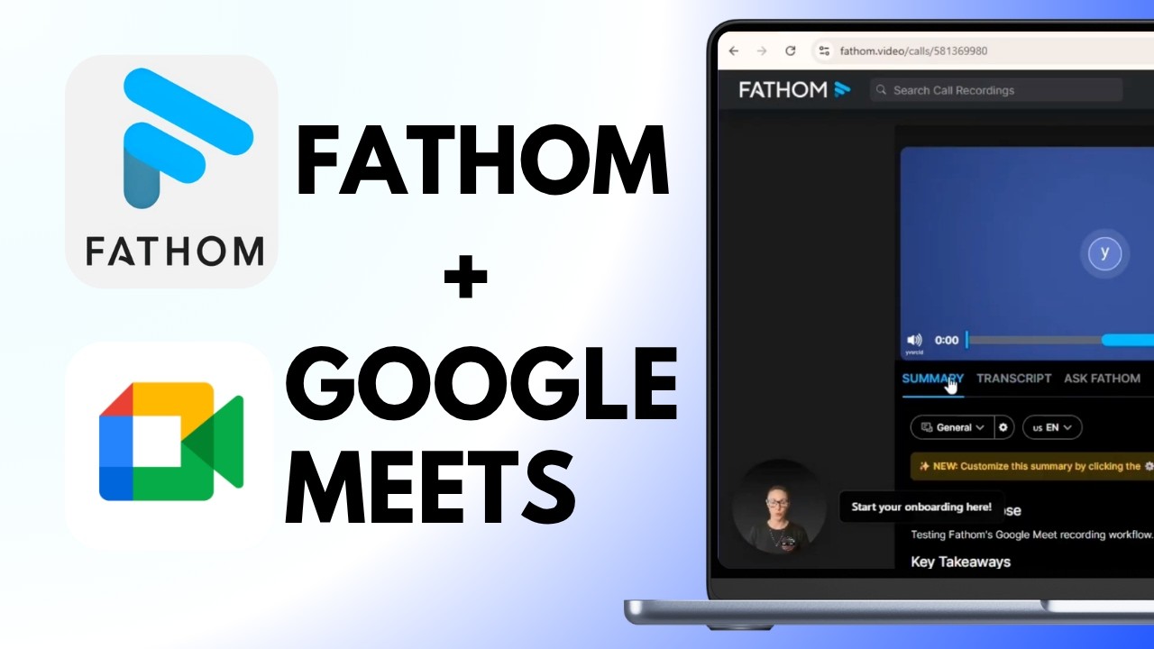 How To Use Fathom AI In Google Meets For Notetaking