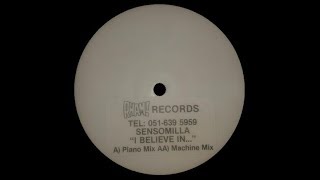 Sensomilla   I Believe Machine Mix