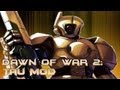 Dawn Of War 2 Tau Last Stand