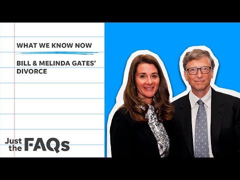 Here's why the Bill and Melinda Gates divorce will go down in history Just the FAQs