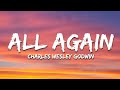 Charles Wesley Godwin - All Again (Lyrics)