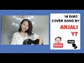 In Dino Cover Song By Anjali Soham Chakraborty