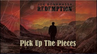 Joe Bonamassa - Pick Up The Pieces