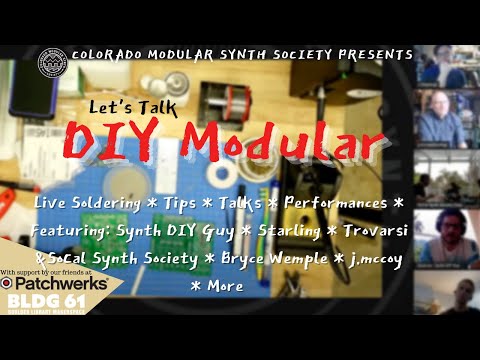 DIY Modular Synths - Tips on building eurorack  w/ @SynthDiyGuy, Starling, Bryce Wemple & Friends